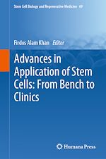 Télécharger le livre :  Advances in Application of Stem Cells: From Bench to Clinics