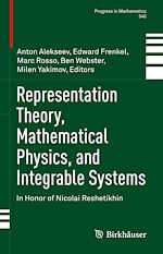 Télécharger le livre :  Representation Theory, Mathematical Physics, and Integrable Systems