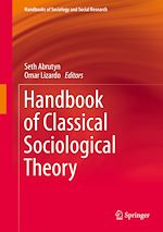 Télécharger le livre :  Handbook of Classical Sociological Theory