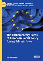 Download this eBook The Parliamentary Roots of European Social Policy