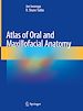 Télécharger le livre :  Atlas of Oral and Maxillofacial Anatomy