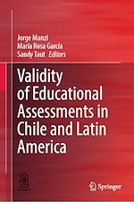 Télécharger le livre :  Validity of Educational Assessments in Chile and Latin America