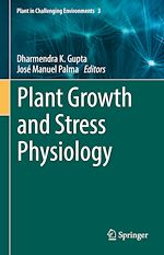 Télécharger le livre :  Plant Growth and Stress Physiology
