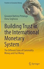 Télécharger le livre :  Building Trust in the International Monetary System