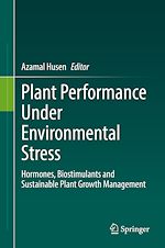 Télécharger le livre :  Plant Performance Under Environmental Stress