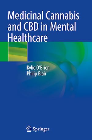 Téléchargez le livre :  Medicinal Cannabis and CBD in Mental Healthcare