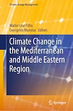 Télécharger le livre :  Climate Change in the Mediterranean and Middle Eastern Region