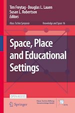 Download this eBook Space, Place and Educational Settings