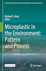 Download this eBook Microplastic in the Environment: Pattern and Process