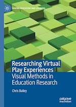 Télécharger le livre :  Researching Virtual Play Experiences