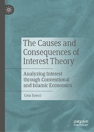 Téléchargez le livre :  The Causes and Consequences of Interest Theory