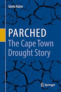 Téléchargez le livre :  Parched - The Cape Town Drought Story