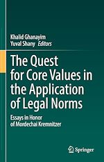 Télécharger le livre :  The Quest for Core Values in the Application of Legal Norms