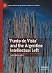 Télécharger le livre :  'Punto de Vista' and the Argentine Intellectual Left