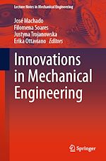 Télécharger le livre :  Innovations in Mechanical Engineering