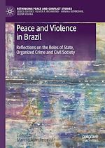 Download this eBook Peace and Violence in Brazil