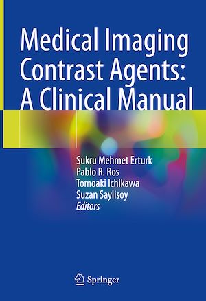 Téléchargez le livre :  Medical Imaging Contrast Agents: A Clinical Manual