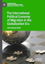 Download this eBook The International Political Economy of Migration in the Globalization Era