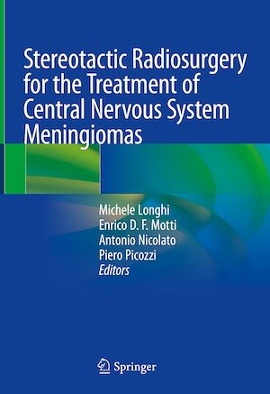 Téléchargez le livre :  Stereotactic Radiosurgery for the Treatment of Central Nervous System Meningiomas