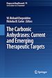 Télécharger le livre :  The Carbonic Anhydrases: Current and Emerging Therapeutic Targets