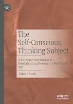 Télécharger le livre :  The Self-Conscious, Thinking Subject