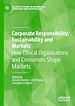 Télécharger le livre :  Corporate Responsibility, Sustainability and Markets