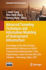 Télécharger le livre :  Advanced Tunneling Techniques and Information Modeling of Underground Infrastructure