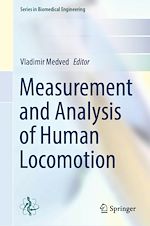 Télécharger le livre :  Measurement and Analysis of Human Locomotion