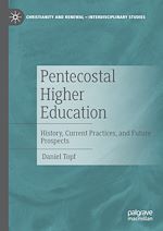 Télécharger le livre :  Pentecostal Higher Education