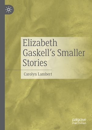 Téléchargez le livre :  Elizabeth Gaskell's Smaller Stories