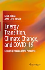 Télécharger le livre :  Energy Transition, Climate Change, and COVID-19