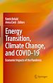 Télécharger le livre :  Energy Transition, Climate Change, and COVID-19