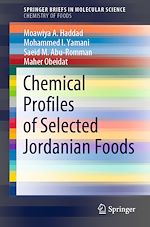 Télécharger le livre :  Chemical Profiles of Selected Jordanian Foods