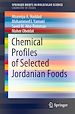 Télécharger le livre :  Chemical Profiles of Selected Jordanian Foods