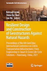 Télécharger le livre :  Resilient Design and Construction of Geostructures Against Natural Hazards