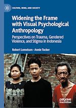 Télécharger le livre :  Widening the Frame with Visual Psychological Anthropology