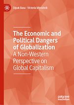 Télécharger le livre :  The Economic and Political Dangers of Globalization