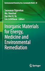 Télécharger le livre :  Inorganic Materials for Energy, Medicine and Environmental Remediation