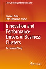 Télécharger le livre :  Innovation and Performance Drivers of Business Clusters