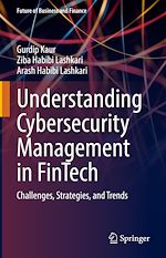 Télécharger le livre :  Understanding Cybersecurity Management in FinTech