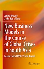 Télécharger le livre :  New Business Models in the Course of Global Crises in South Asia