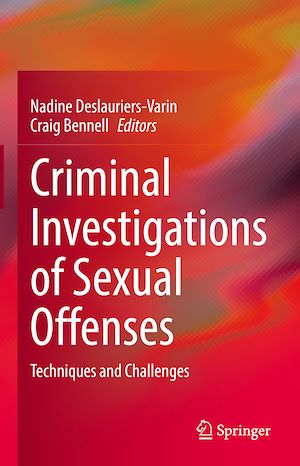 Téléchargez le livre :  Criminal Investigations of Sexual Offenses