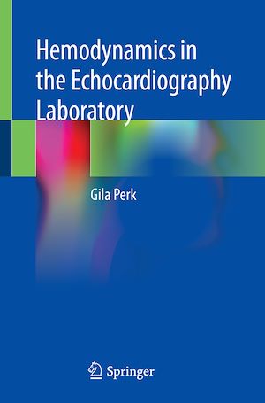 Téléchargez le livre :  Hemodynamics in the Echocardiography Laboratory