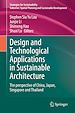 Télécharger le livre :  Design and Technological Applications in Sustainable Architecture