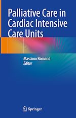 Télécharger le livre :  Palliative Care in Cardiac Intensive Care Units