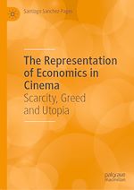 Télécharger le livre :  The Representation of Economics in Cinema