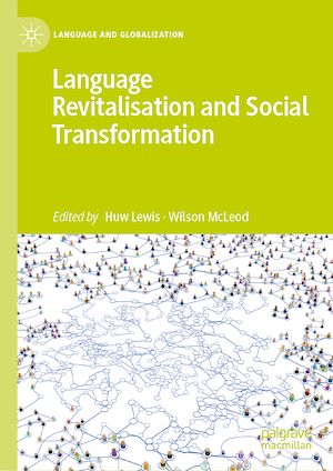 Téléchargez le livre :  Language Revitalisation and Social Transformation