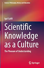 Télécharger le livre :  Scientific Knowledge as a Culture
