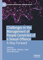 Télécharger le livre :  Challenges in the Management of People Convicted of a Sexual Offence