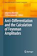 Télécharger le livre :  Anti-Differentiation and the Calculation of Feynman Amplitudes